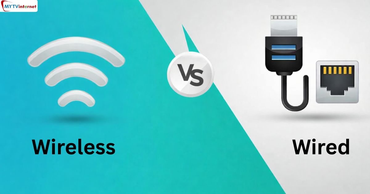 Wireless Internet Service vs Wired Internet - Which Should You Choose?